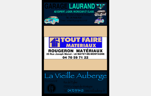 GARAGE LAURAND + TOUT FAIRE MATERIAUX + LA VIEILLE AUBERGE